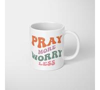 Pray More Worry Less 11oz Ceramic Mug - Inspirational Coffee Cup with Equality & Positivity Message - Sigma Grindest Memes - Meaningful Gift for Her, Friend, or Colleague