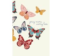 Pray More, Worry Less