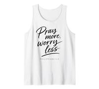 Pray More Worry Less Bible Verse Faith Scripture Philippians Tank Top