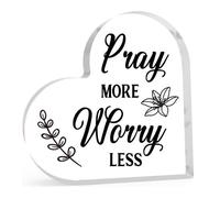 Pray More Worry Less Christian Acrylic Heart Shaped Keepsake Gift For Women Inspirational Religious Gifts For Her Birthday Christmas Mom Sister Friend 15x15 CM Desktop Art Decoration