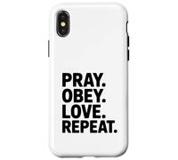 Pray Obey Love Repeat Inspirational Faith Affirmation Case for iPhone X/XS