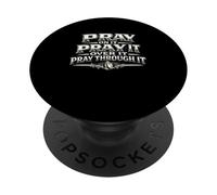 Pray On It Over It Through It Christian Prayer Gift PopSockets Adhesive PopGrip