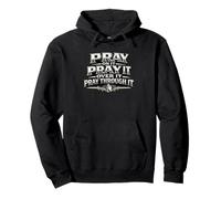 Pray On It Over It Through It Christian Prayer Gift Pullover Hoodie
