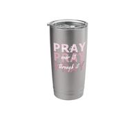 Pray On It, Pray Over It, Pray Through It Christian Faith Stainless Steel Insulated Tumbler