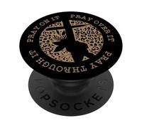 Pray On It Pray Over It Pray Through It PopSockets Adhesive PopGrip
