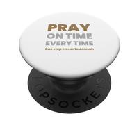 Pray on time every time, one step closer to Jannah PopSockets Adhesive PopGrip