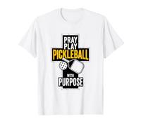 Pray Play Pickleball with Purpose Christian Pickleball T-Shirt