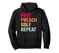 Pray Preach Golf Repeat Pastor Minister Pullover Hoodie