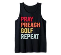 Pray Preach Golf Repeat Pastor Minister Tank Top