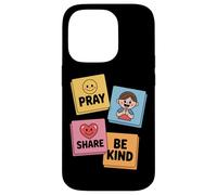 Pray Share Be Kind Kids Christian Sunday School Case for iPhone 14 Pro