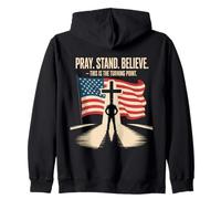 Pray Stand Believe This Is The Turning Point Zip Hoodie