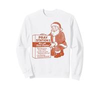 Pray Station - Santa Never Listens Holiday Parody Sweatshirt