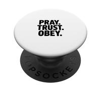 Pray Trust Obey Christian Faith Prayer Verse PopSockets Adhesive PopGrip