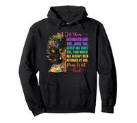 Pray Wait Trust Affirmed By God Jesus Christian Black Woman Pullover Hoodie