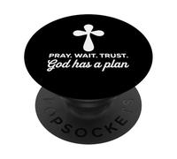 Pray Wait Trust God Has A Plan Bible Christian Saying Jesus PopSockets Adhesive PopGrip