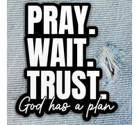 Pray Wait Trust God Has A Plan Patch Cross Christian Embroidered Patches Bible Verse Sew On/Iron On Embroidery Patch for Jackets, Backpack, Hat, Uniform DIY Patches Gifts for Her Him
