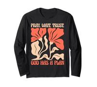 Pray Wait Trust God Has A Plan Retro Christian Floral Long Sleeve T-Shirt