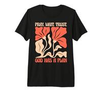 Pray Wait Trust God Has A Plan Retro Christian Floral Premium T-Shirt