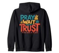 Pray Wait Trust God Has A Plan - Vintage Christian Faith Zip Hoodie