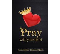 Pray with your heart