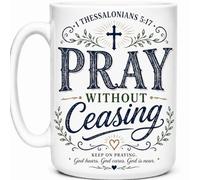 Pray Without Ceasing 1 Thessalonians 5:17 Gift Mug