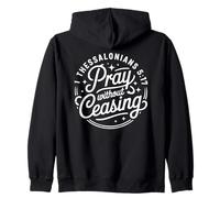 Pray Without Ceasing 1 Thessalonians 5:17 Zip Hoodie