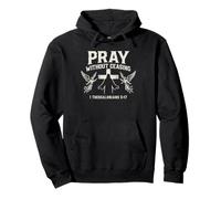 Pray Without Ceasing Thessalonians 5 17 - Vintage Christian Pullover Hoodie
