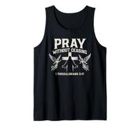 Pray Without Ceasing Thessalonians 5 17 - Vintage Christian Tank Top