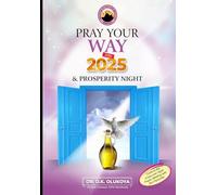 Pray Your Way into 2025 & Prosperity Night