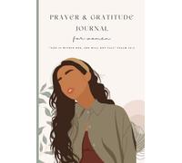 Prayer and Gratitude Journal for Women:: Invest Five Minutes a Day for Prayers, Gratitude, Optimism, Affirmation & Reflection - An Effective Five ... daily journal for Black Women Paperback
