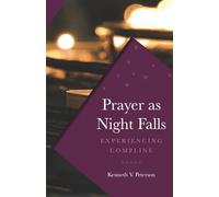 Prayer as Night Falls: Experiencing Compline