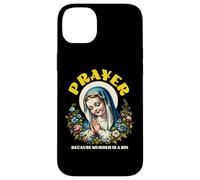 Prayer Because Murder is Wrong a Sin Catholic Funny Humor Case for iPhone 14 Plus
