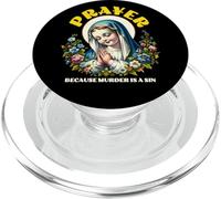 Prayer Because Murder is Wrong a Sin Catholic Funny Humor PopSockets PopGrip for MagSafe