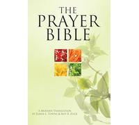 Prayer Bible, The: A Modern Translation