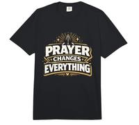 Prayer Changes Everything - Christian Pray Saying Comfort Colors Adult Heavyweight T-Shirt