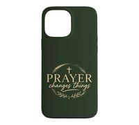 Prayer Changes Things Christian Faith Cross Religious Case for iPhone 13 Pro Max