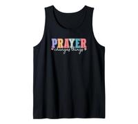 Prayer Changes Things Christian Gift Tank Top