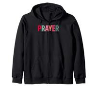 prayer changes things Christian men and women chrisitians Zip Hoodie