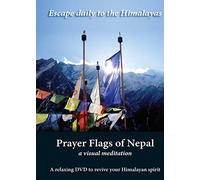 Prayer Flags of Nepal a Visual Meditation
