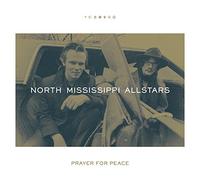 The North Mississippi Allstars - Prayer For Peace [VINYL]