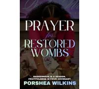 Prayer for Restored Wombs: Barrenness is a season. Fruitfulness is your covenant.