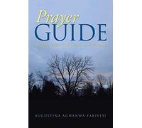 Prayer Guide: Prayers from the Books of the Bible