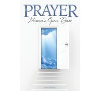 Prayer Heaven's Open Door
