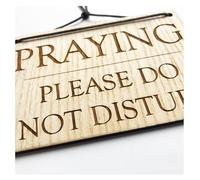 Prayer In Progress - I'm Talking To God - I'm Spending Time with Jesus - Please Do Not Disturb - Wooden Rectangle Laser Engraved hanging Sign Plaque