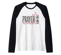 Prayer is My Love Language Cross Christian Faith Quote Raglan Baseball Tee