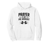 Prayer Is My Pre-Workout Motivation Fitness Pullover Hoodie