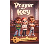 PRAYER IS THE KEY