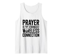 Prayer is The Strongest Wireless Connection Tank Top