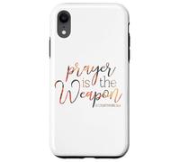 Prayer Is The Weapon 2 Corinthians 10 4 Case for iPhone XR