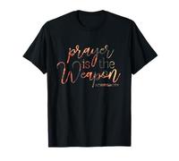 Prayer is The Weapon 2 Corinthians 10 4 T-Shirt